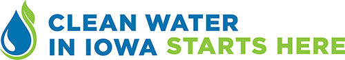 Clean Water in Iowa Starts Here campaign encourages all Iowans to take an active role in improving water quality